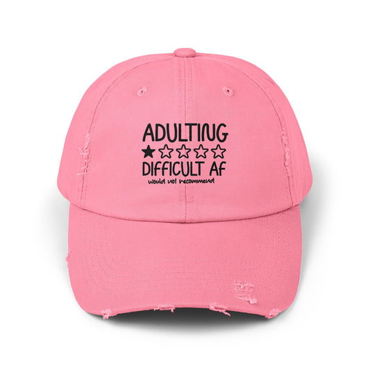 Adulting Difficult AF Distressed Cap — Funny Rating Graphic Hat