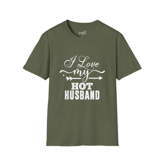 I Love My Hot Husband T-Shirt - Softstyle Tee