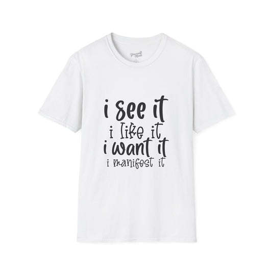 Manifest Your Dreams Unisex T-Shirt, Inspirational Tee.