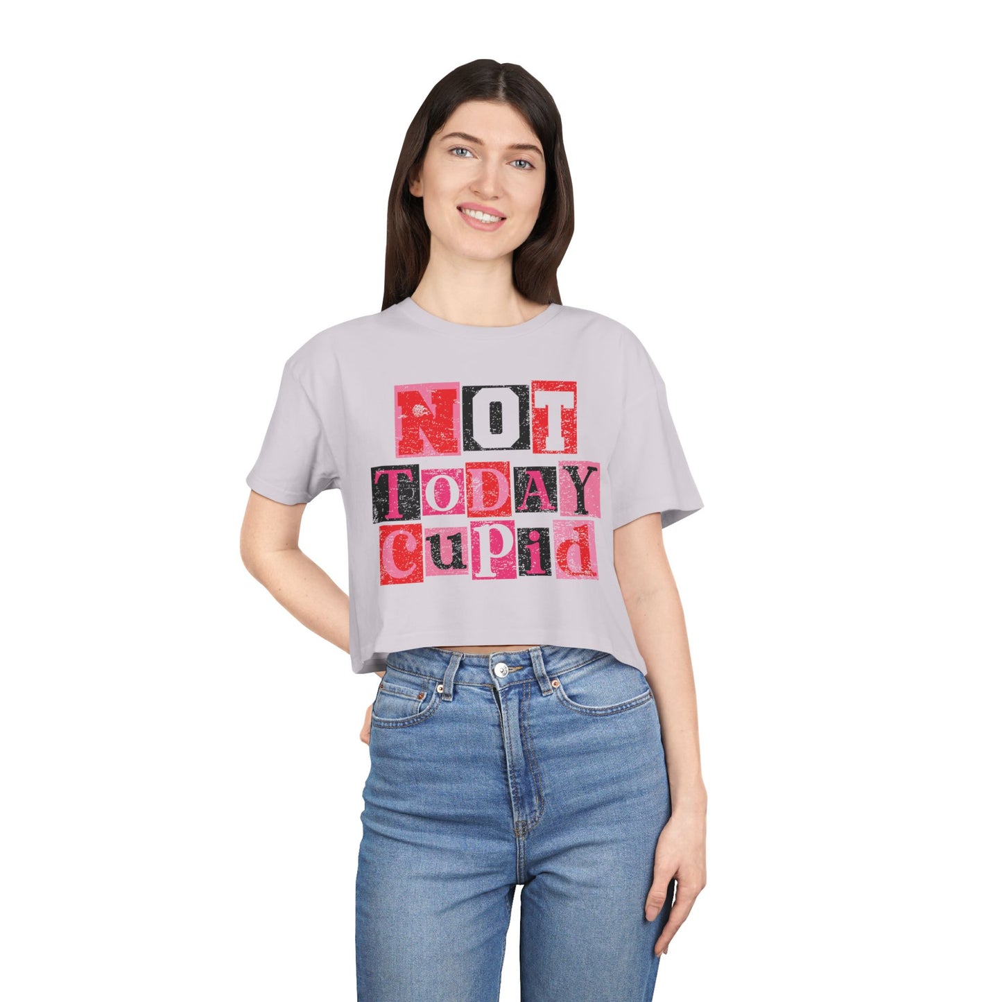 Crop Tee — "Not Today Cupid" Graphic Valentine's Day Anti-Romance Shirt