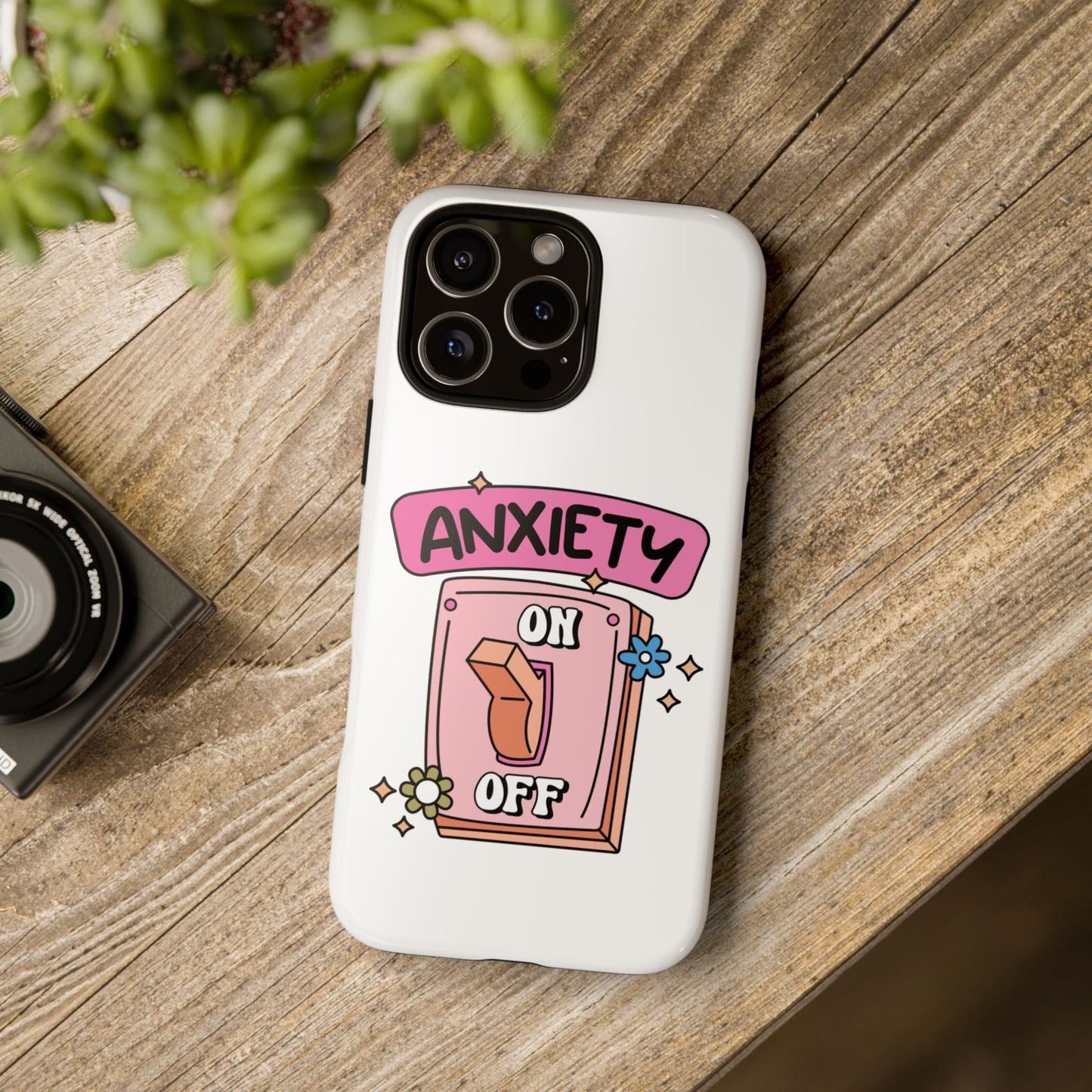 Anxiety On/Off Phone Case — Cute Pink Switch Mental Health Phone Cover