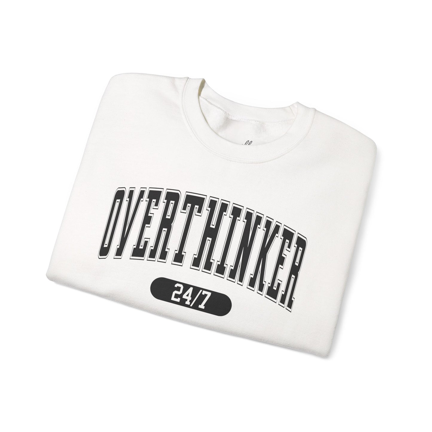 Overthinker Sweatshirt - Unisex Crewneck