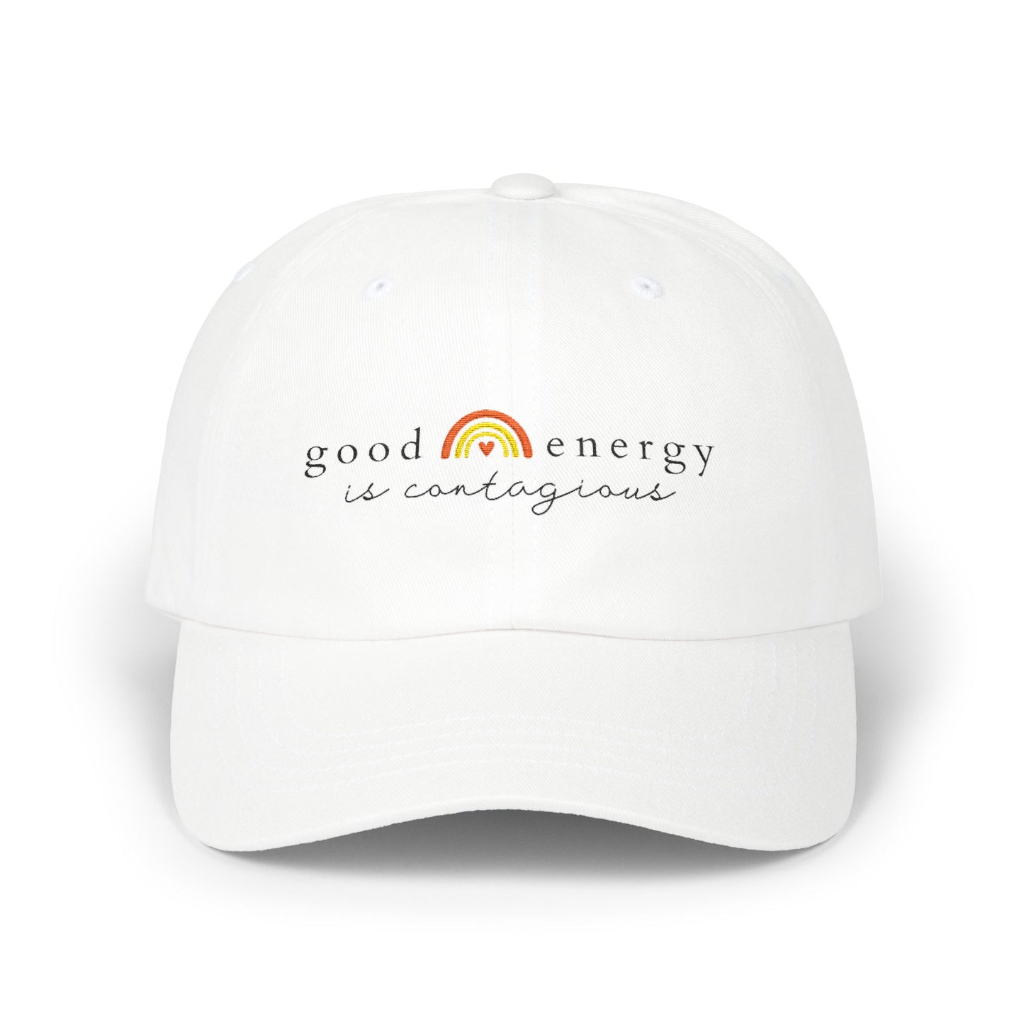 Good Energy, Classic Hat, Inspirational Gift for woman.