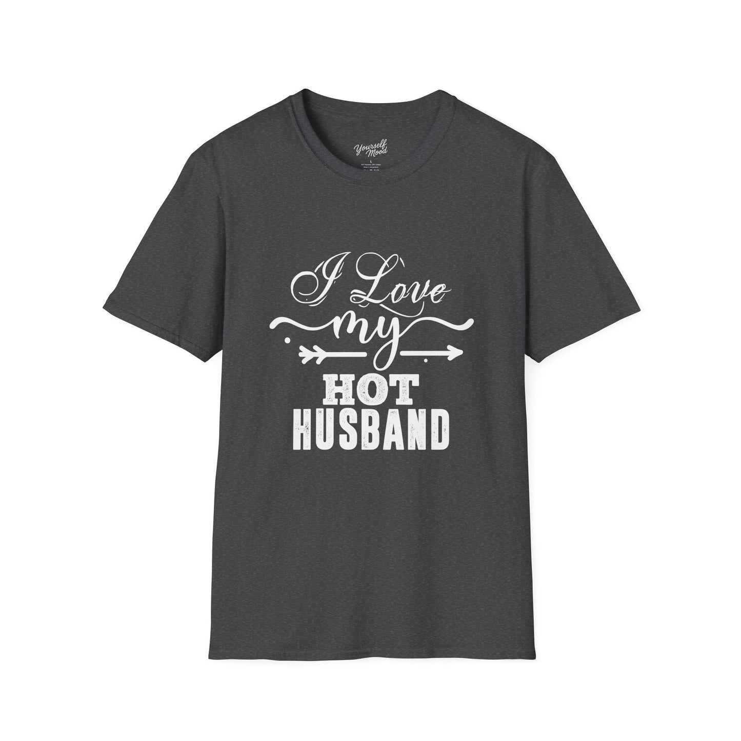 I Love My Hot Husband T-Shirt - Softstyle Tee