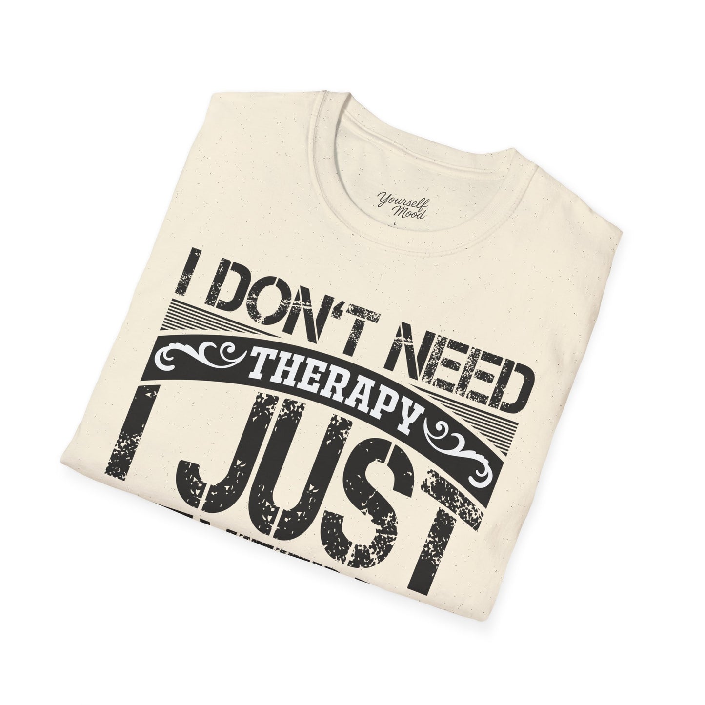 T-Shirt — I Don't Need Therapy I Just Need To Go To Venezuela - Graphic Tee
