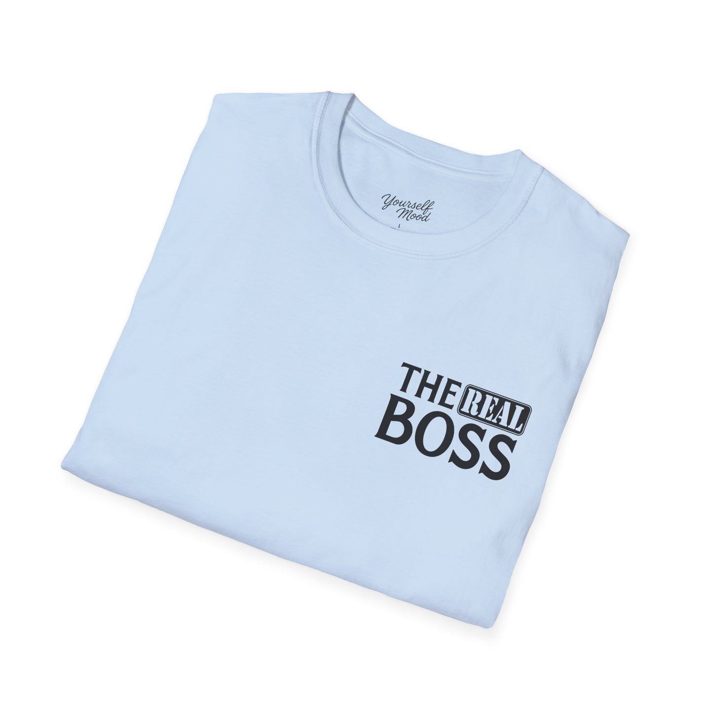 Boss Unisex T-Shirt - Funny Office Tee for Casual Wear - Couple Mood