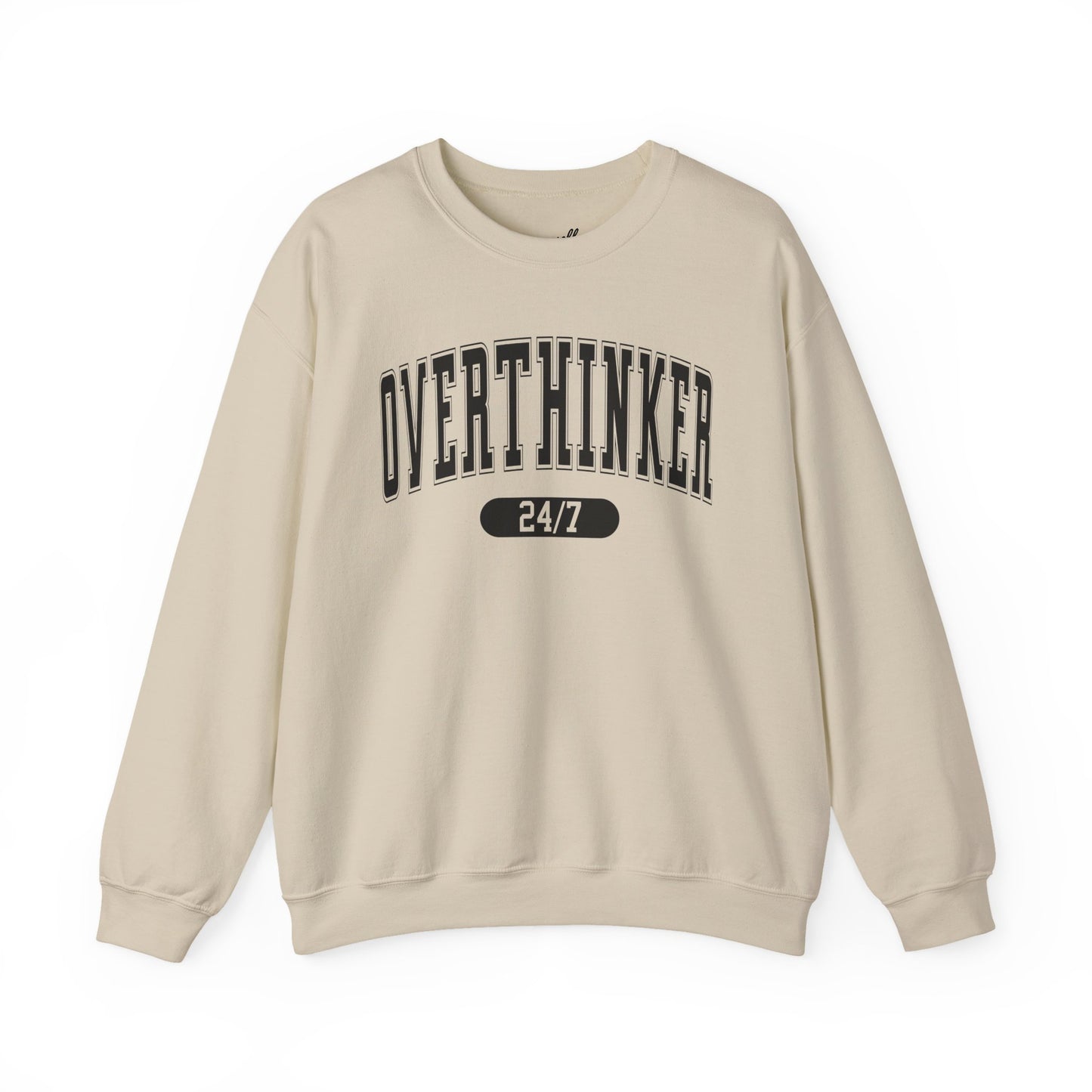 Overthinker Sweatshirt - Unisex Crewneck