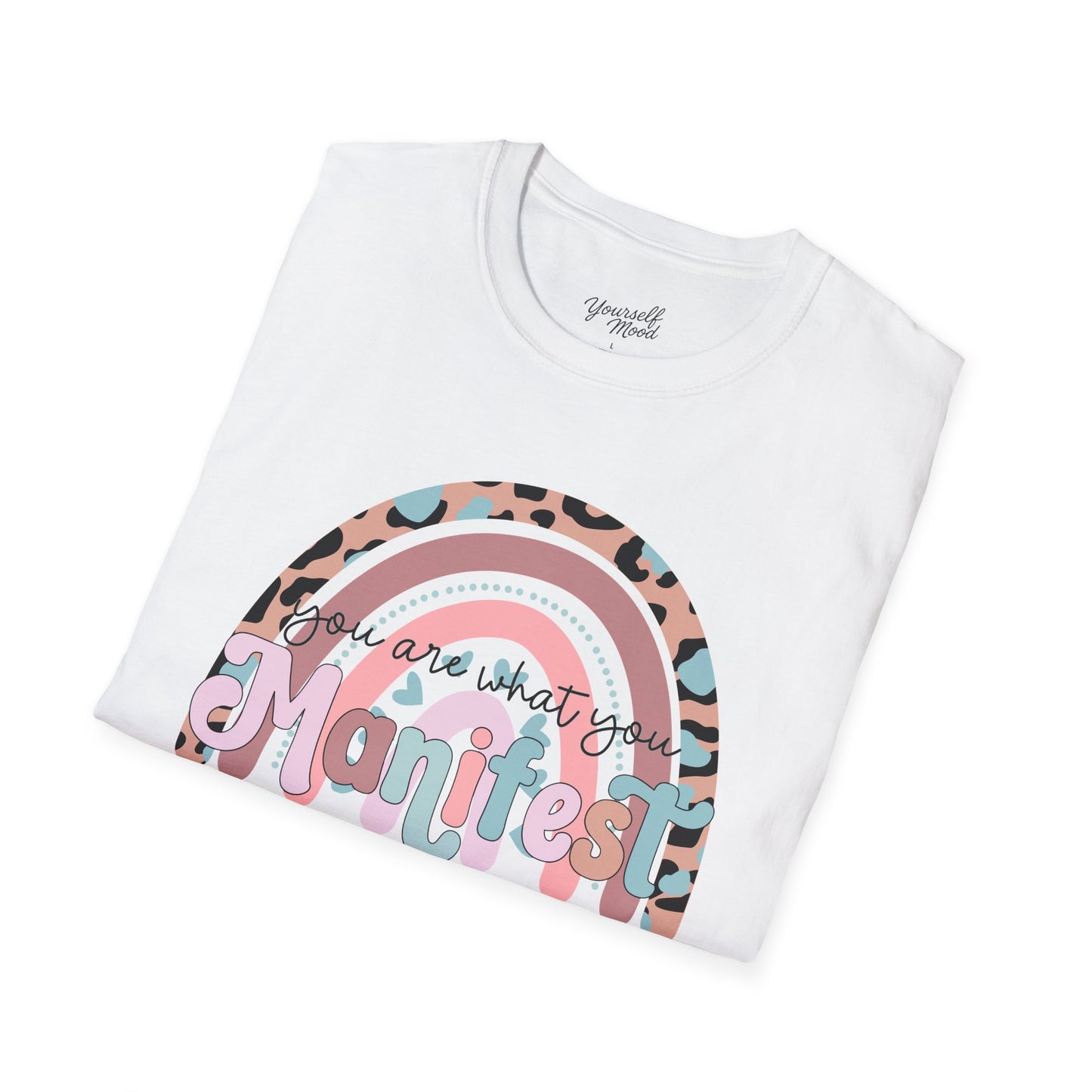 Manifest Your Dreams Softstyle T-Shirt, Positive Vibes Tee