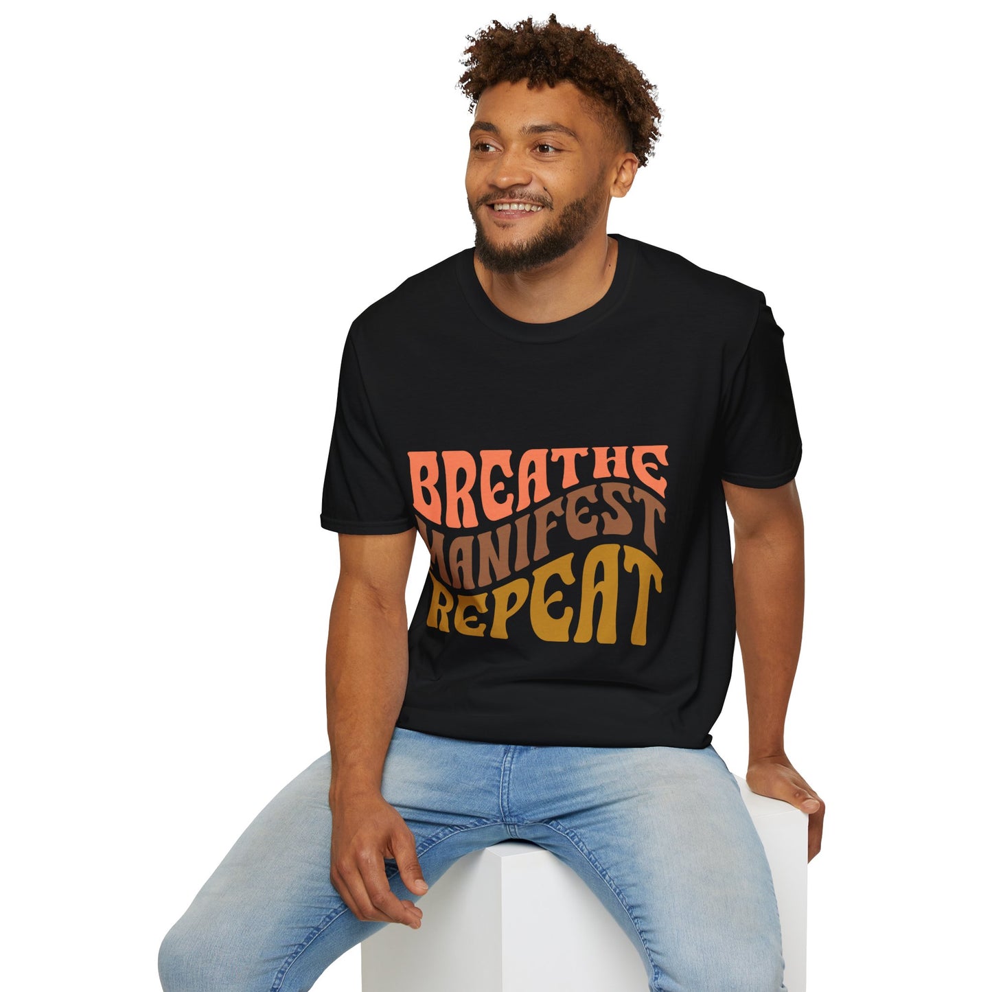 Breathe Manifest Repeat unisex T-Shirt, Positive Vibes, Tee.