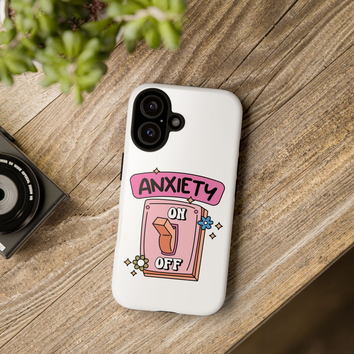 Anxiety On/Off Phone Case — Cute Pink Switch Mental Health Phone Cover