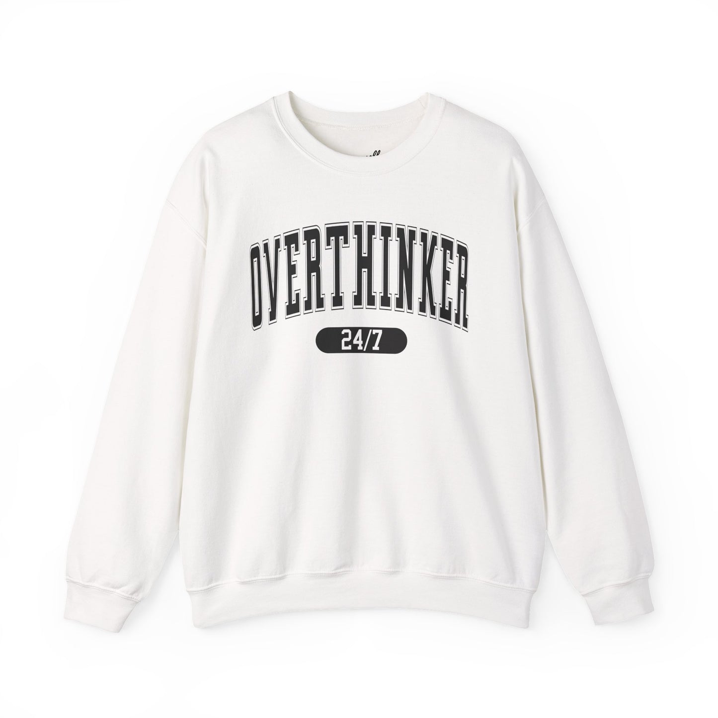 Overthinker Sweatshirt - Unisex Crewneck