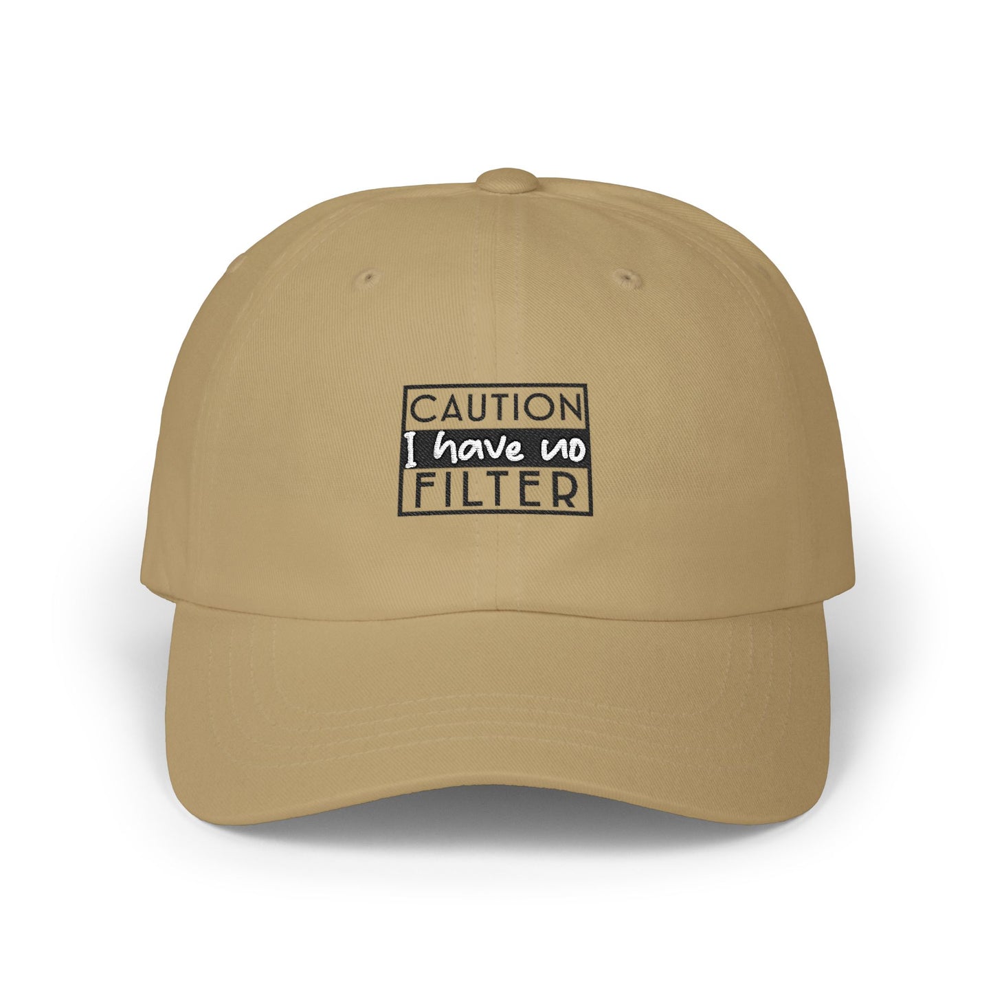 Cap "Caution: I Have No Filter" Embroidered Hat