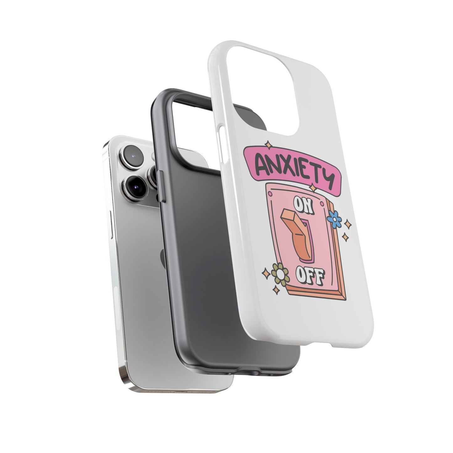Anxiety On/Off Phone Case — Cute Pink Switch Mental Health Phone Cover