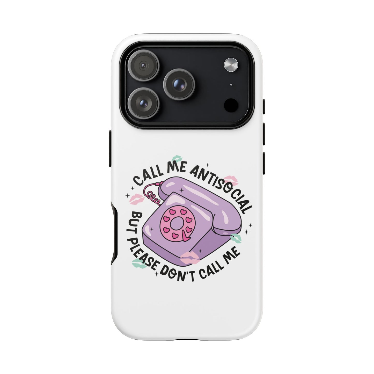 Phone Case — “Call Me Antisocial But Please Don’t Call Me” Cute Retro Telephone Design