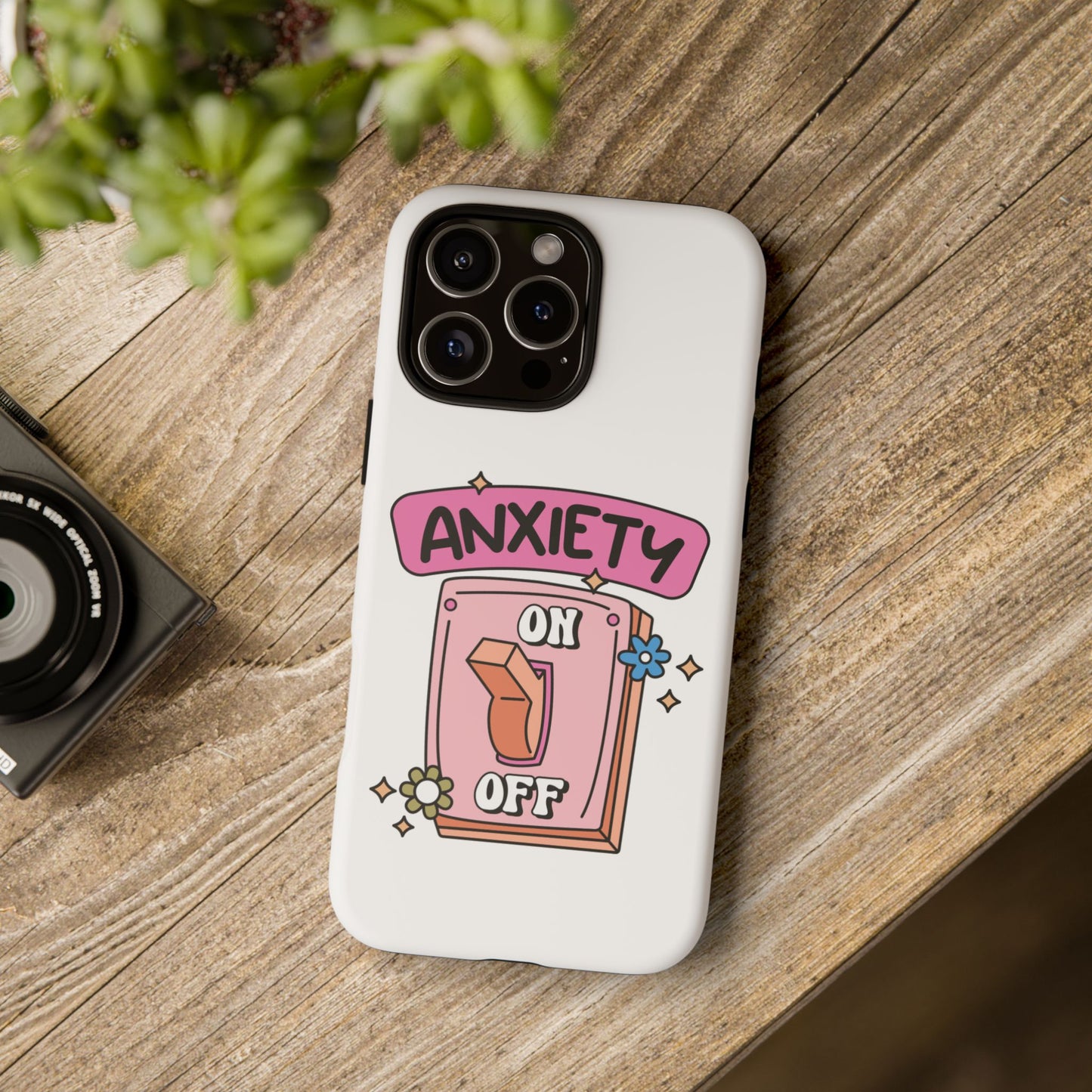 Anxiety On/Off Phone Case — Cute Pink Switch Mental Health Phone Cover