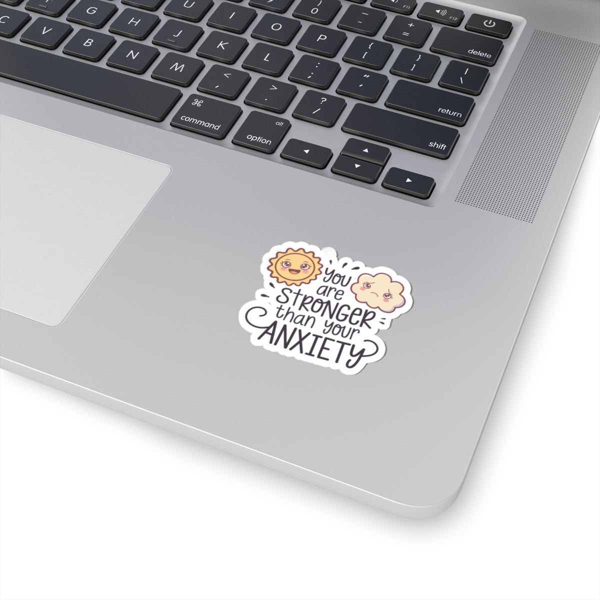 Sticker — You Are Stronger Than Your Anxiety Motivational Sun & Cloud