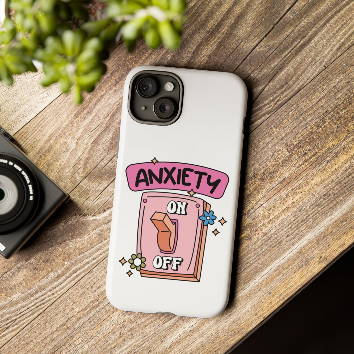 Anxiety On/Off Phone Case — Cute Pink Switch Mental Health Phone Cover