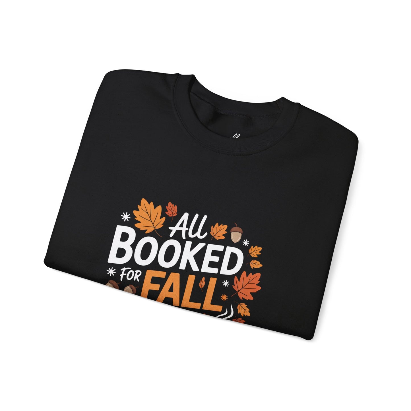 Fall Booked Sweatshirt, Perfect for Book Lovers - halloween outfit