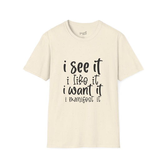 Manifest Your Dreams Unisex T-Shirt, Inspirational Tee.