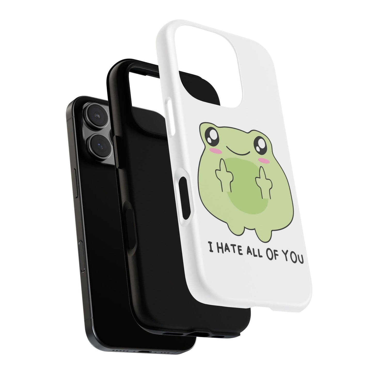 Phone Case — Cute Frog Giving Middle Fingers "I Hate All Of You"