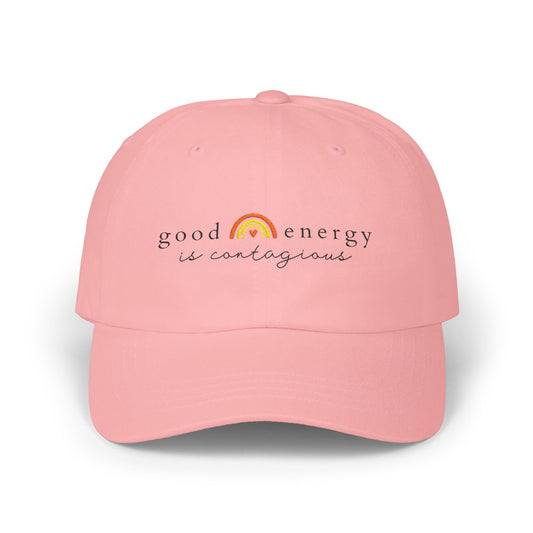 Good Energy, Classic Hat, Inspirational Gift for woman.