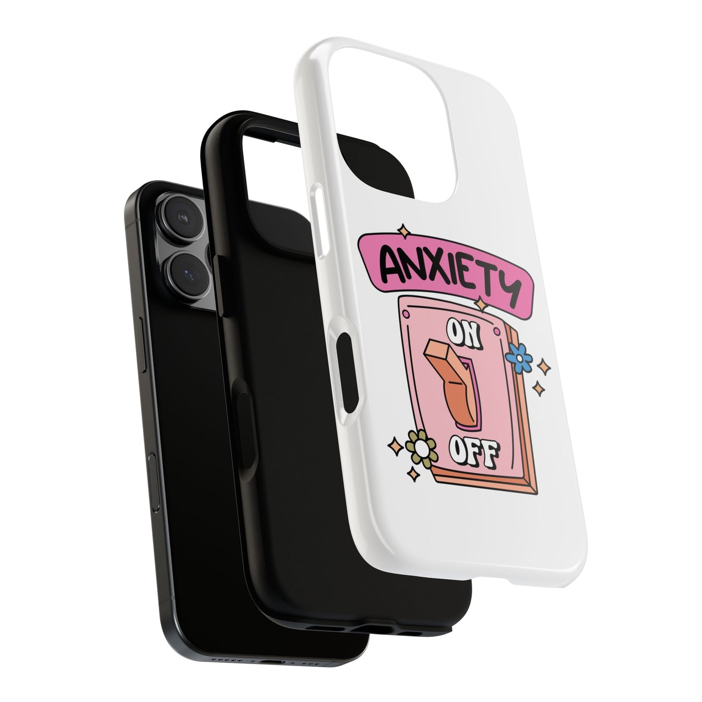 Anxiety On/Off Phone Case — Cute Pink Switch Mental Health Phone Cover