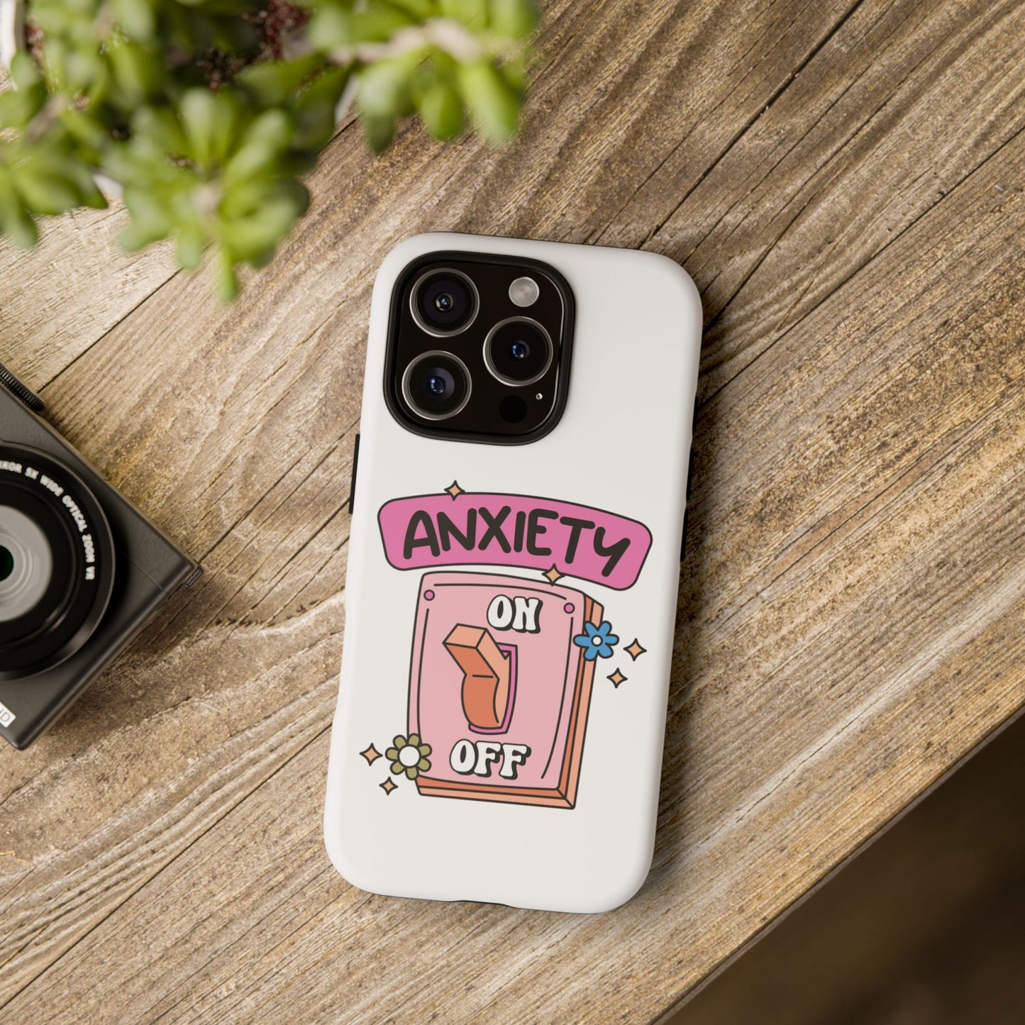 Anxiety On/Off Phone Case — Cute Pink Switch Mental Health Phone Cover