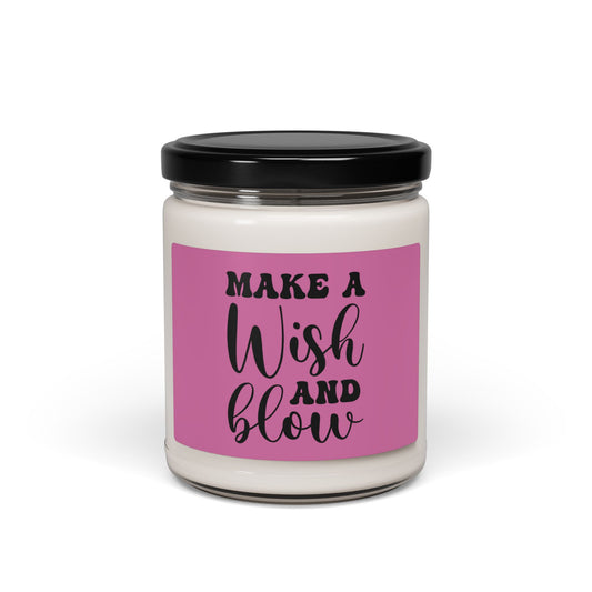 9oz Soy Candle — "Make a Wish and Blow" Scented Candle