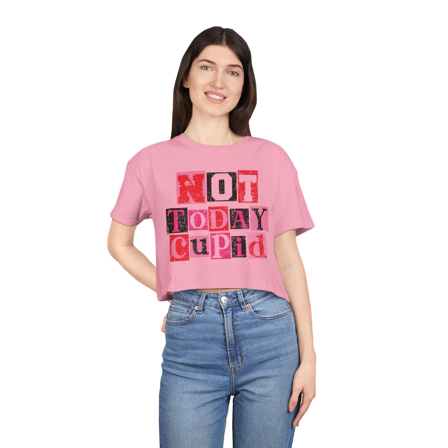 Crop Tee — "Not Today Cupid" Graphic Valentine's Day Anti-Romance Shirt