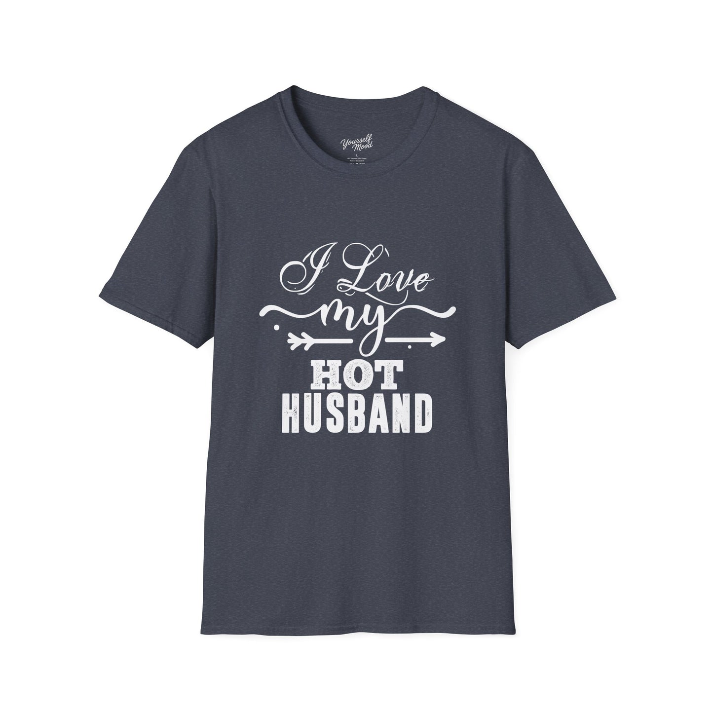 I Love My Hot Husband T-Shirt - Softstyle Tee