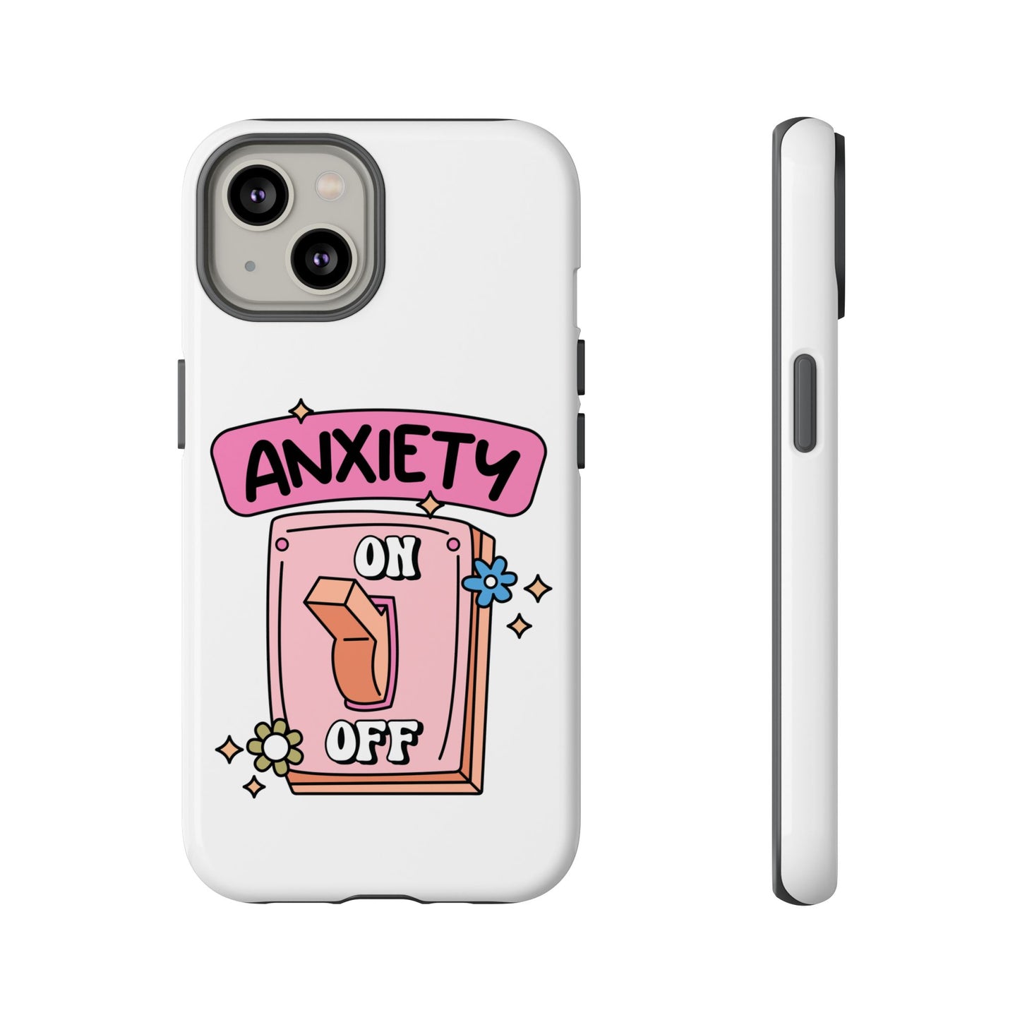 Anxiety On/Off Phone Case — Cute Pink Switch Mental Health Phone Cover