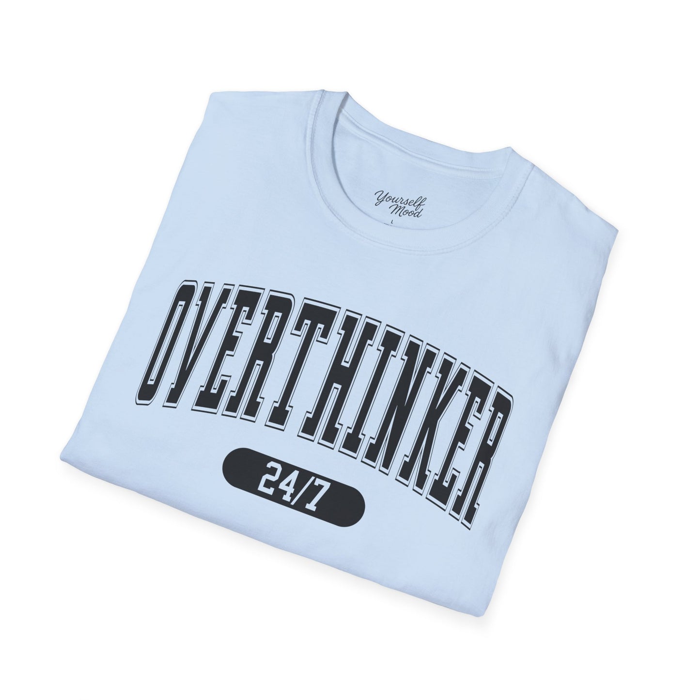 Unisex Softstyle T-Shirt with 'Overthinker 24/7' Design