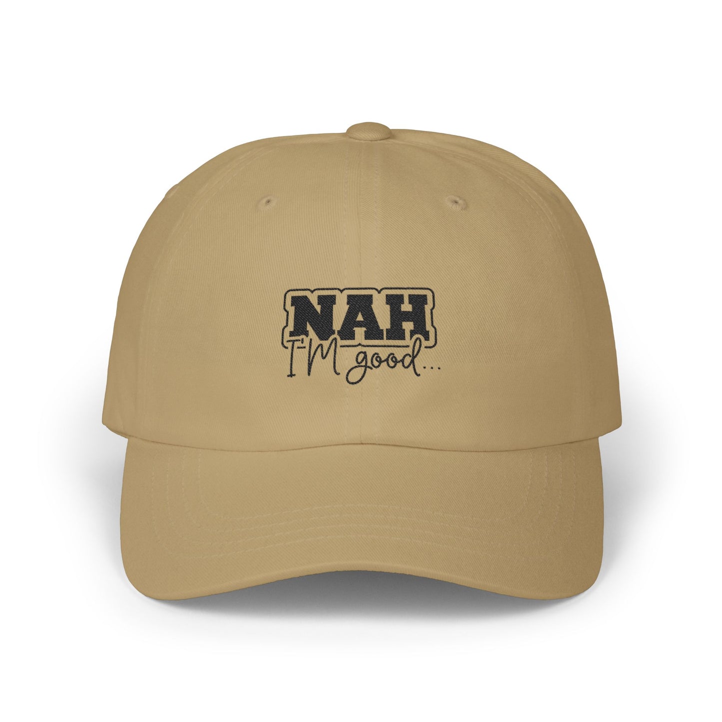 Nah I'm Good Cap - Casual Embroidered White Baseball Hat