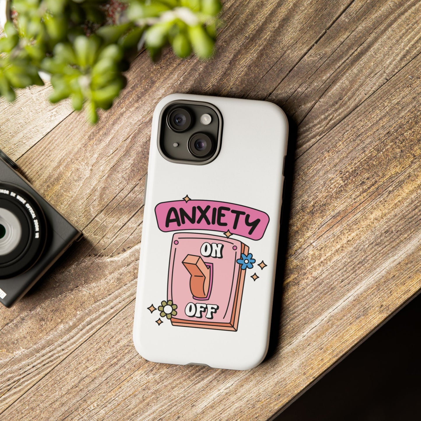 Anxiety On/Off Phone Case — Cute Pink Switch Mental Health Phone Cover