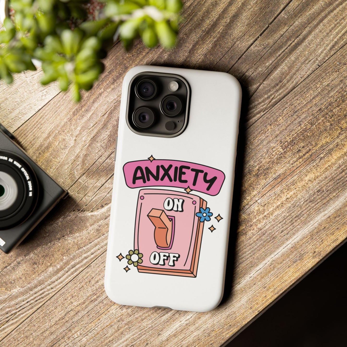 Anxiety On/Off Phone Case — Cute Pink Switch Mental Health Phone Cover
