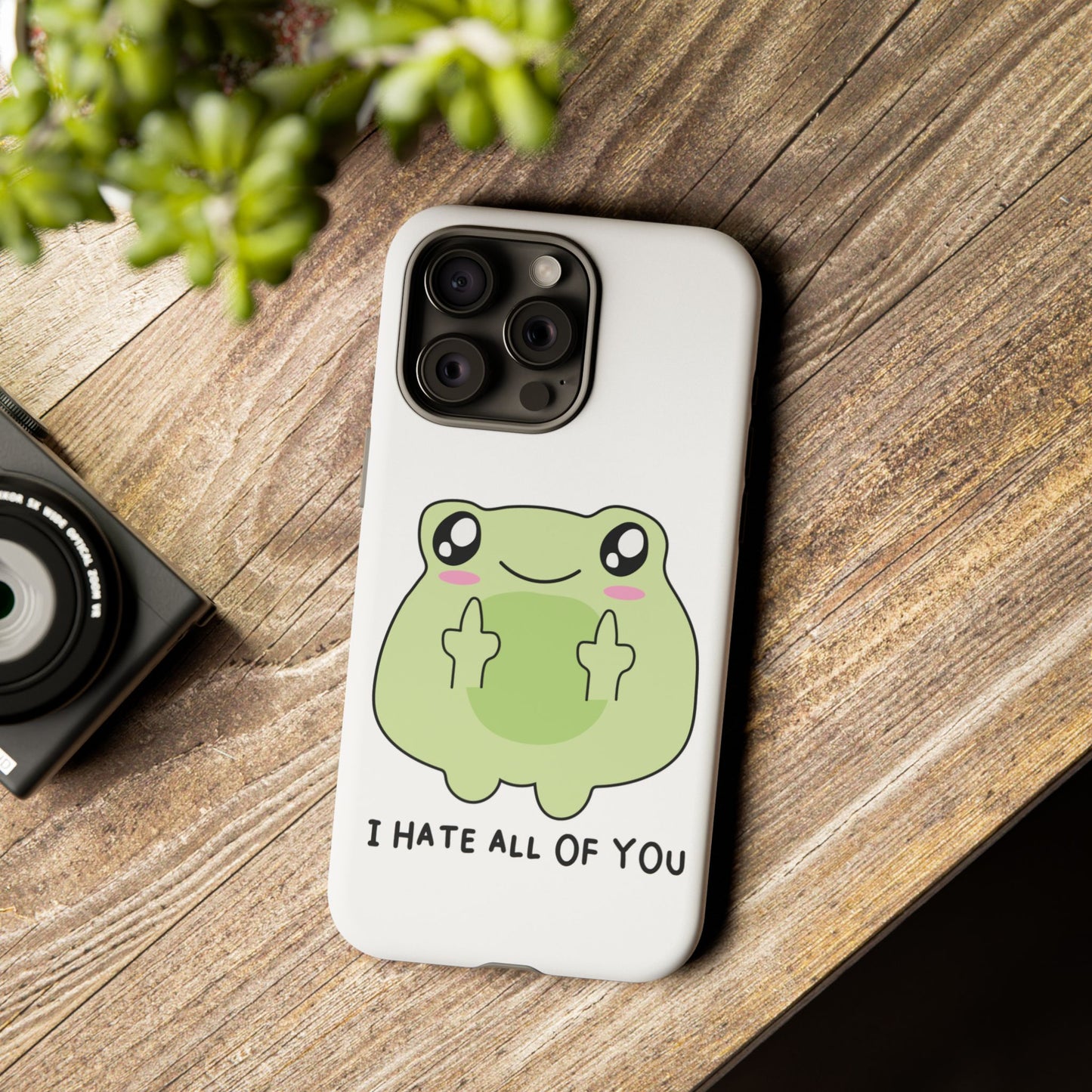 Phone Case — Cute Frog Giving Middle Fingers "I Hate All Of You"