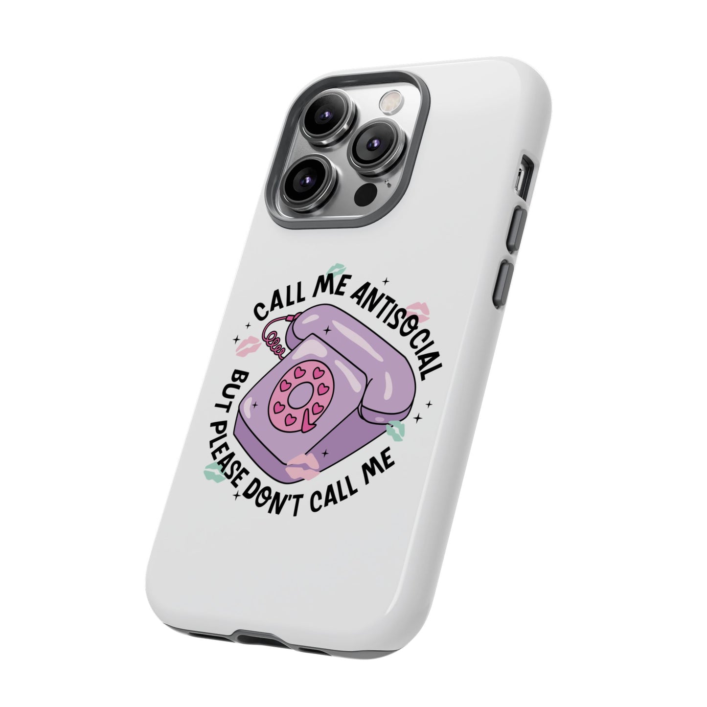 Phone Case — “Call Me Antisocial But Please Don’t Call Me” Cute Retro Telephone Design