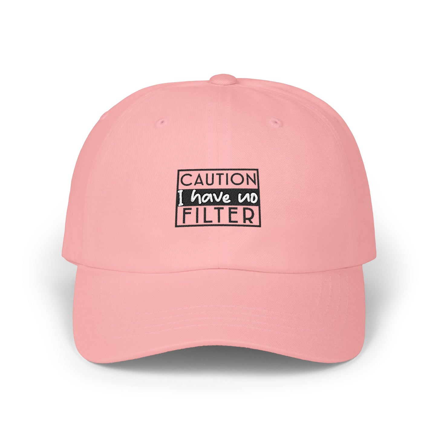 Cap "Caution: I Have No Filter" Embroidered Hat