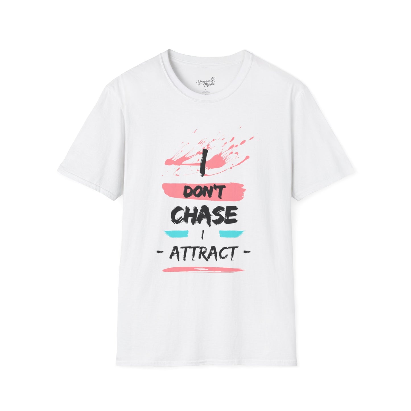 Unisex Inspirational T-Shirt - "Don't Chase, Attract" - Motivational Tee for Casual Wear, Gift for Friends, Self-Care Reminder, [...]