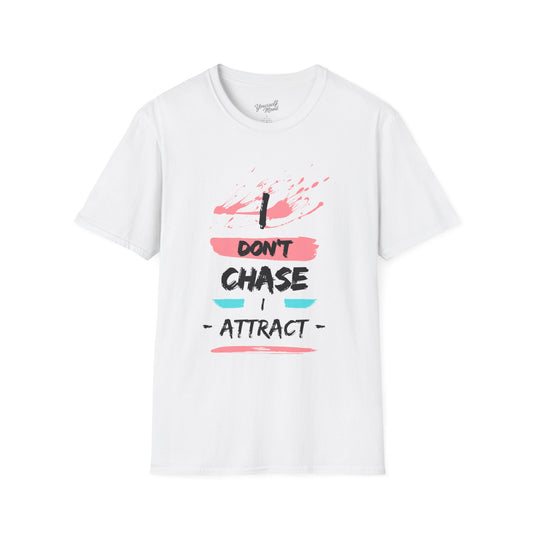Unisex Inspirational T-Shirt - "Don't Chase, Attract" - Motivational Tee for Casual Wear, Gift for Friends, Self-Care Reminder, [...]