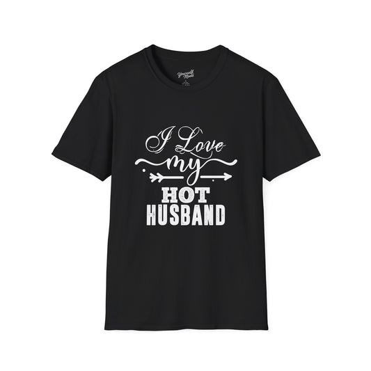I Love My Hot Husband T-Shirt - Softstyle Tee