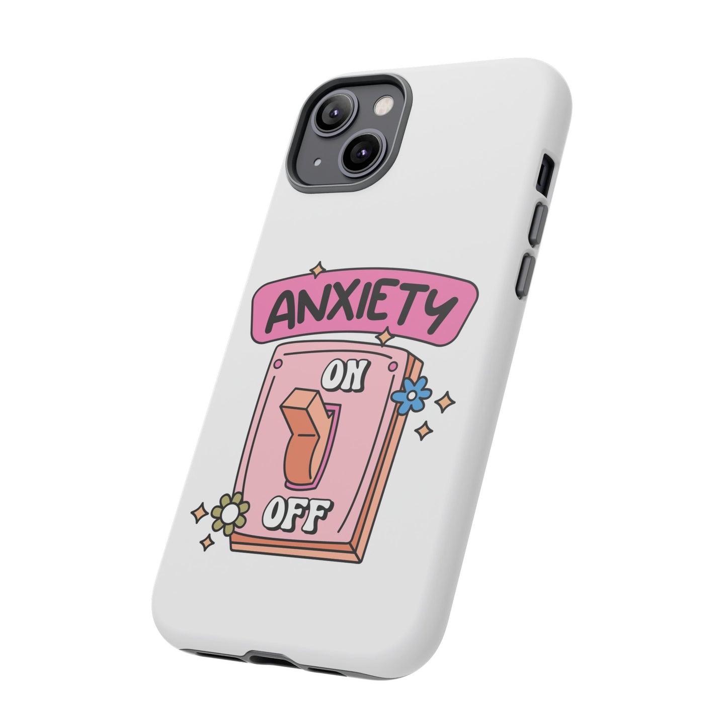 Anxiety On/Off Phone Case — Cute Pink Switch Mental Health Phone Cover