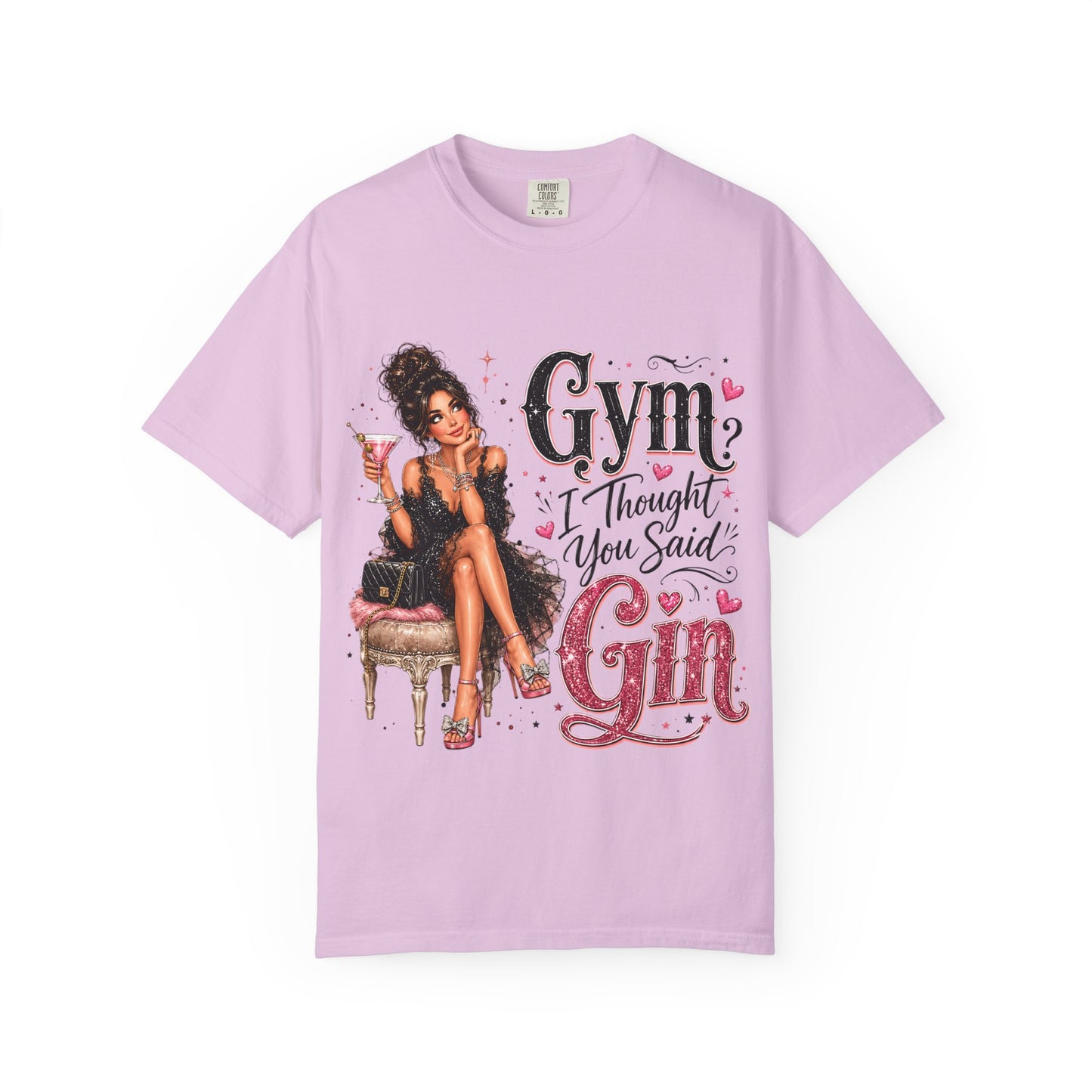 T‑Shirt — "Gym? I Thought You Said Gin"