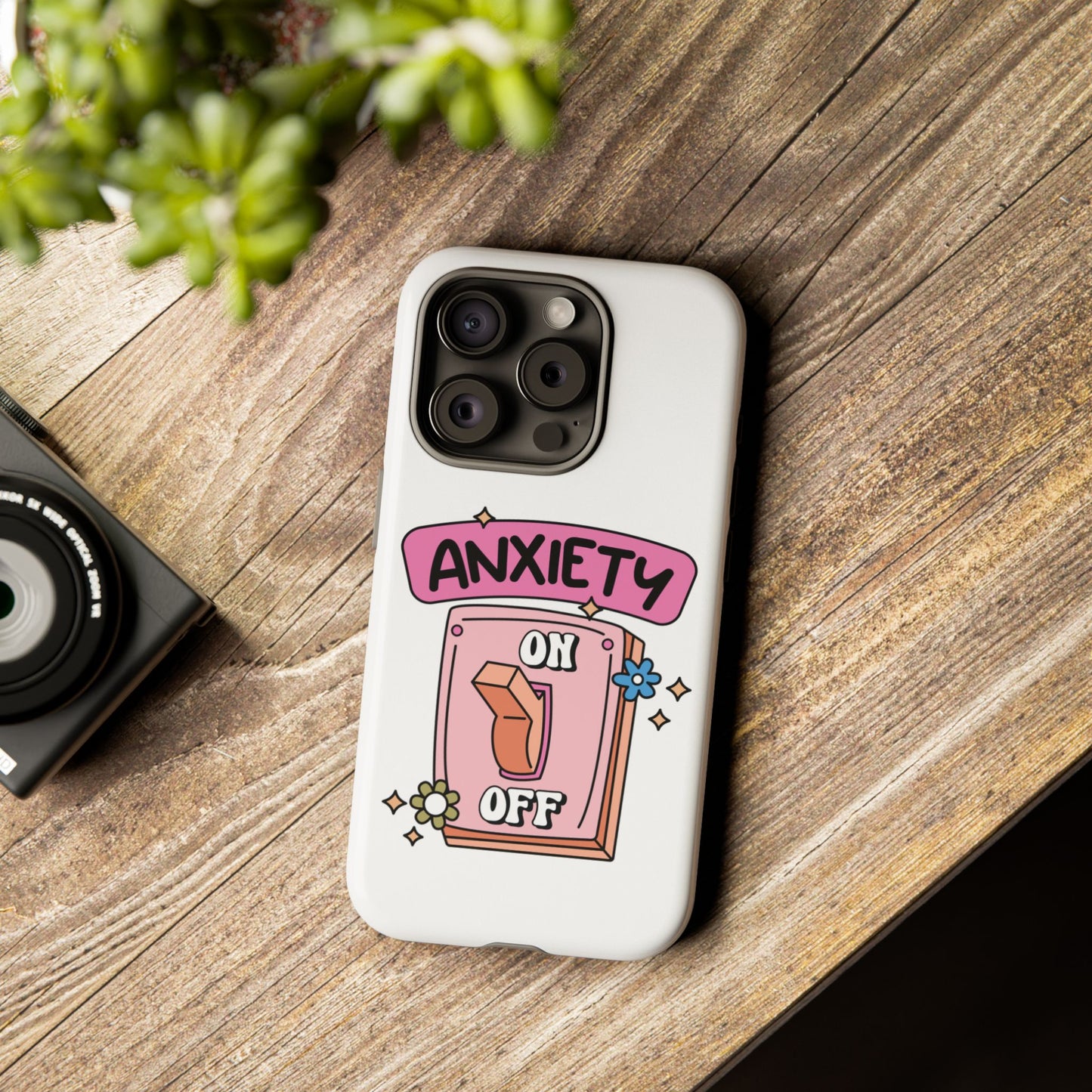 Anxiety On/Off Phone Case — Cute Pink Switch Mental Health Phone Cover