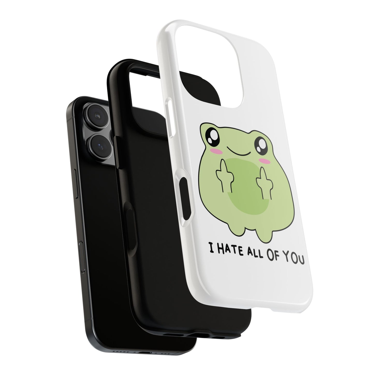 Phone Case — Cute Frog Giving Middle Fingers "I Hate All Of You"