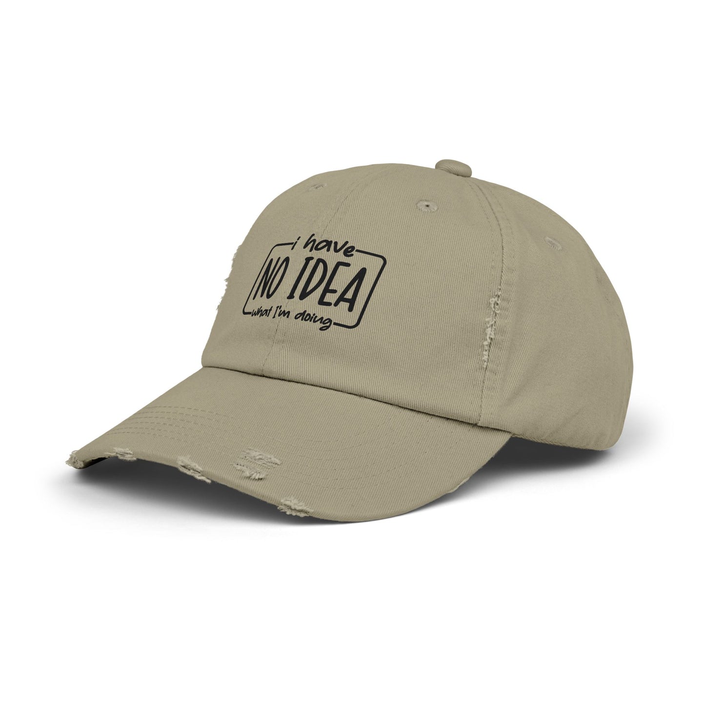 Distressed aesthetic Cap - "I Have No Idea What I'm Doing" Embroidered Hat