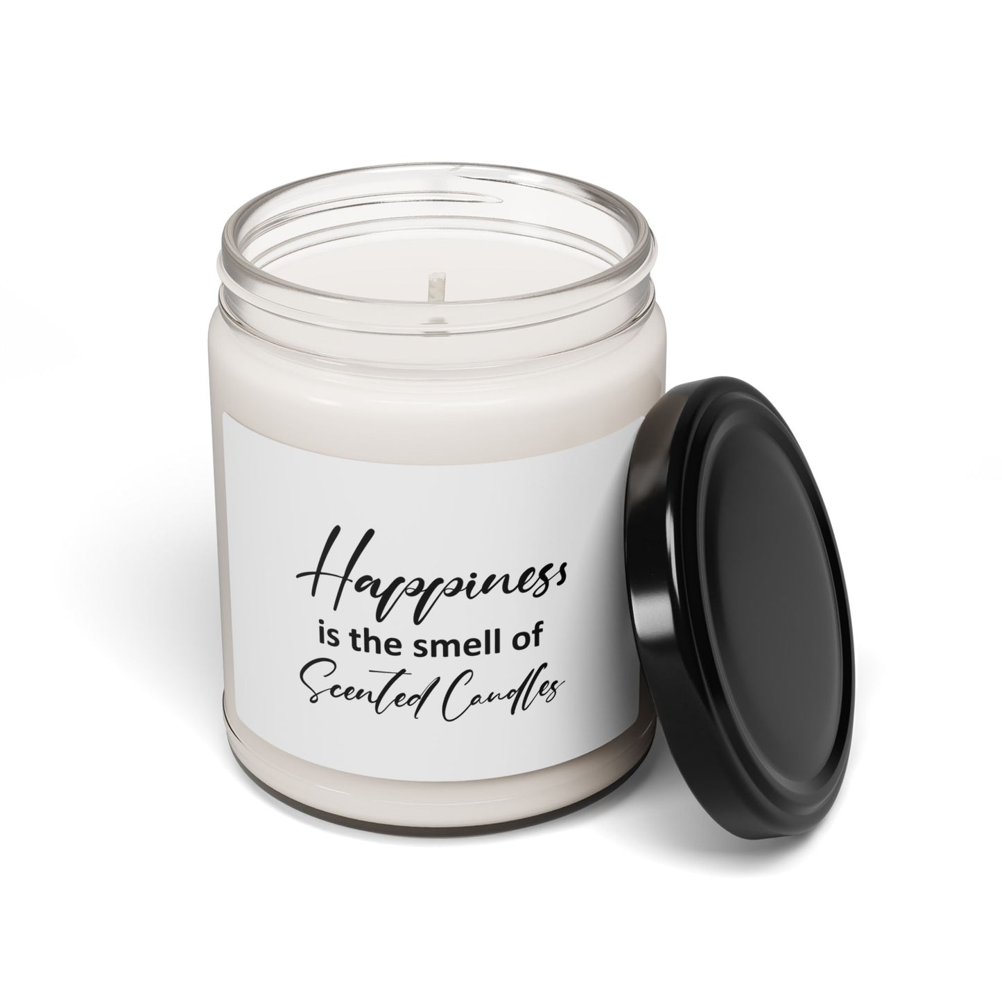 Soy Candle - "Happiness is the smell of Scented Candles" 9oz Jar
